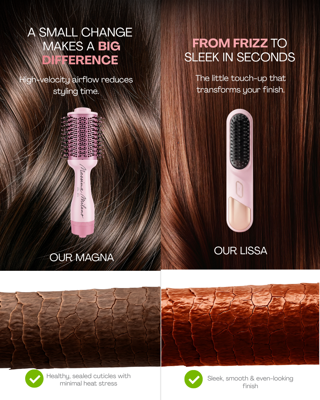MAGNA™ + LISSA™ — Blowout & Touch-Up Duo